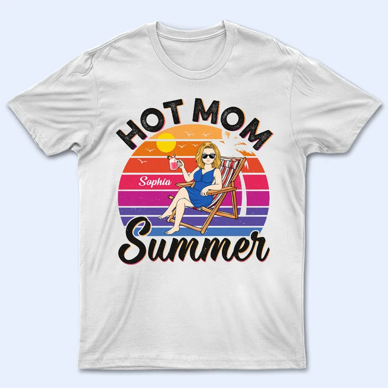 Hot Mom Summer Beach Mother - Gifts For Mom - Personalized Custom T Shirt Silk Blend Satin Velvet Hot Mom Summer Beach Mother - Gifts For Mom - Personalized Custom T Shirt Silk Blend Satin Velvet