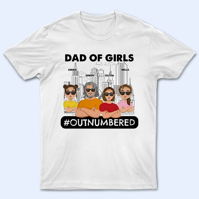 Dad Of Girls Outnumbered - Gift For Father - Personalized T Shirt Polka Dot Checkered Tartan Dad Of Girls Outnumbered - Gift For Father - Personalized T Shirt Polka Dot Checkered Tartan