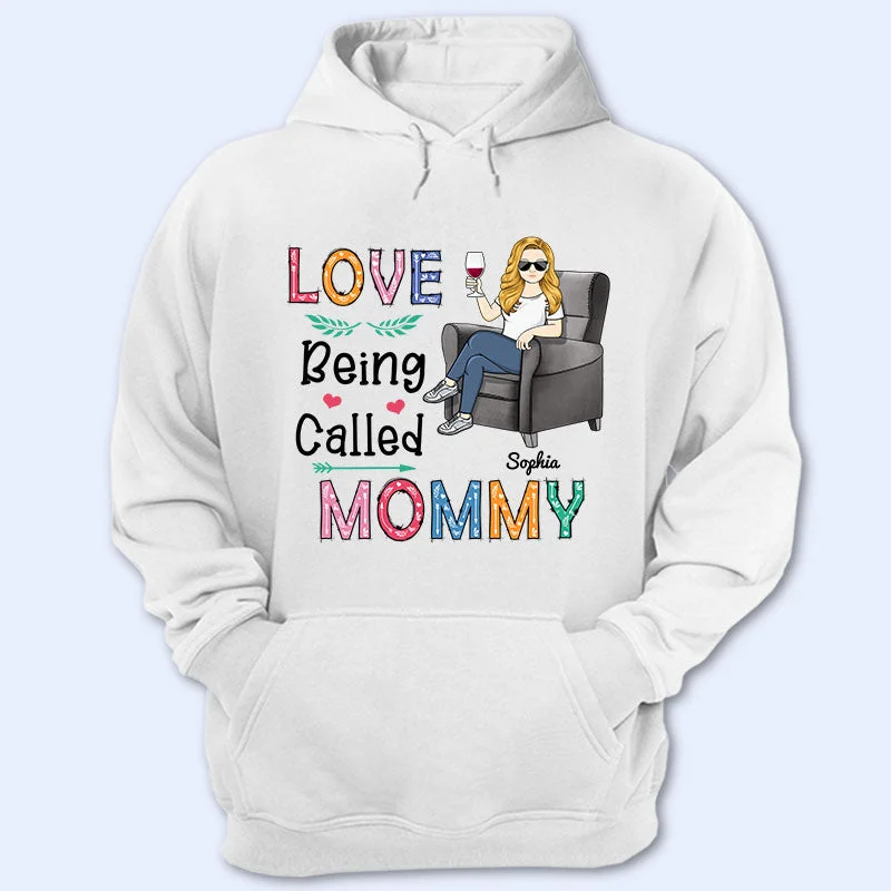 Love Being Called Mommy Grandma Auntie Mom Nana Mimi - Gift For Women - Personalized Custom T Shirt Rayon Velvet Corduroy Love Being Called Mommy Grandma Auntie Mom Nana Mimi - Gift For Women - Personalized Custom T Shirt Rayon Velvet Corduroy