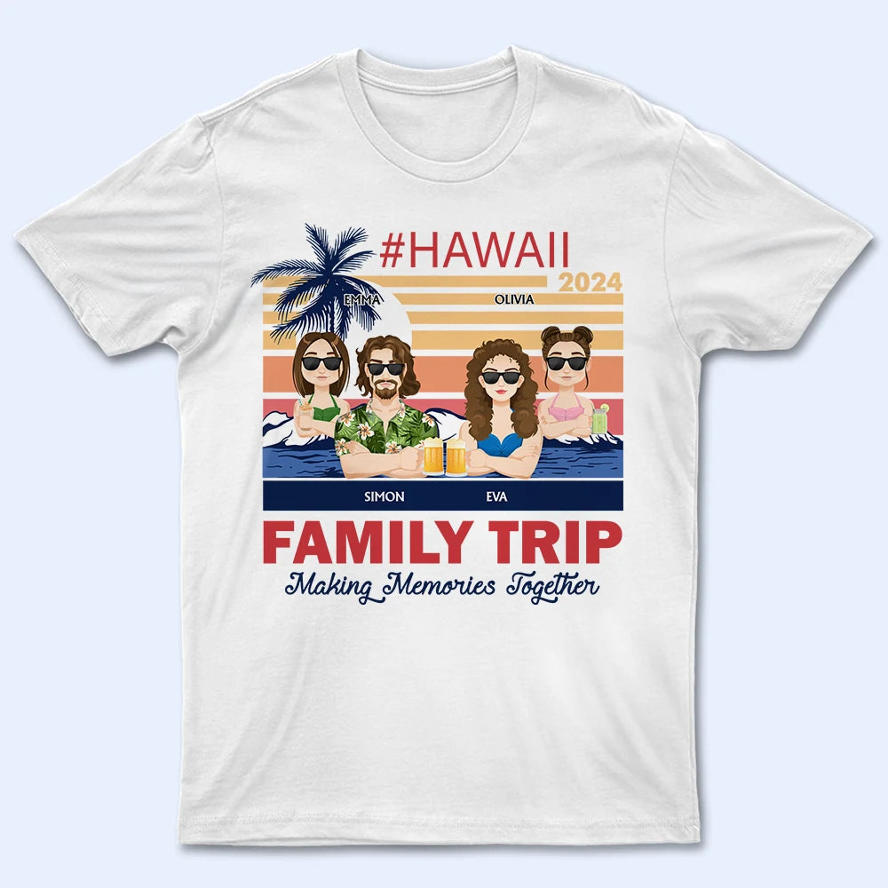 Family Trip Girl Trip Friend Trip Beach Vibe - Personalized T Shirt Anti-Shrink Durable Soft Family Trip Girl Trip Friend Trip Beach Vibe - Personalized T Shirt Anti-Shrink Durable Soft