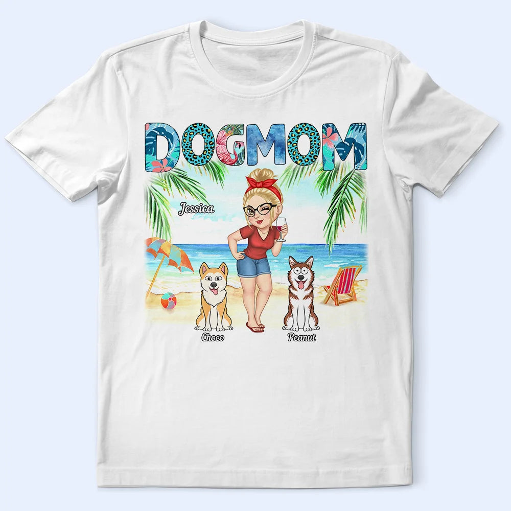 Dog Mom Tropical Beach Sea Ocean - Personalized T Shirt Handmade Hand-knitted Hand-woven Dog Mom Tropical Beach Sea Ocean - Personalized T Shirt Handmade Hand-knitted Hand-woven